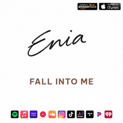 Fall into me