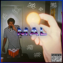 MAL (Prod. [chmst])