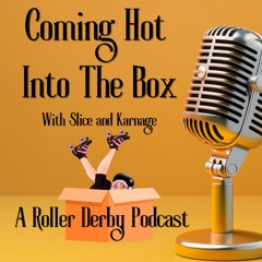 Coming Hot into the Box with Slice and Karnage Ep. 1