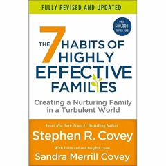 #159 The 7 Habits of Highly Effective Families