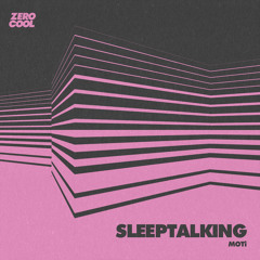 Sleeptalking (Extended Mix)