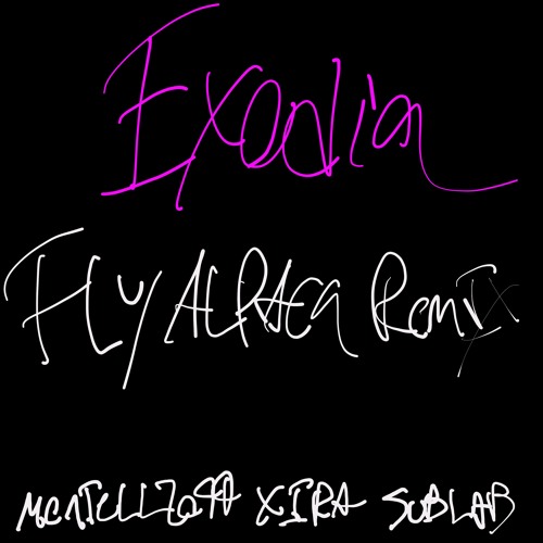 Montell2099, XIRA & Sublab - Exodia (Fly Alpaca Remix)