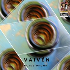 Vaivén (version Fugitiva Records)