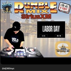 DJ 360 Ctrl Alt D-Stroy Show (Shade45) Rumble Mix Labor Day ‘25