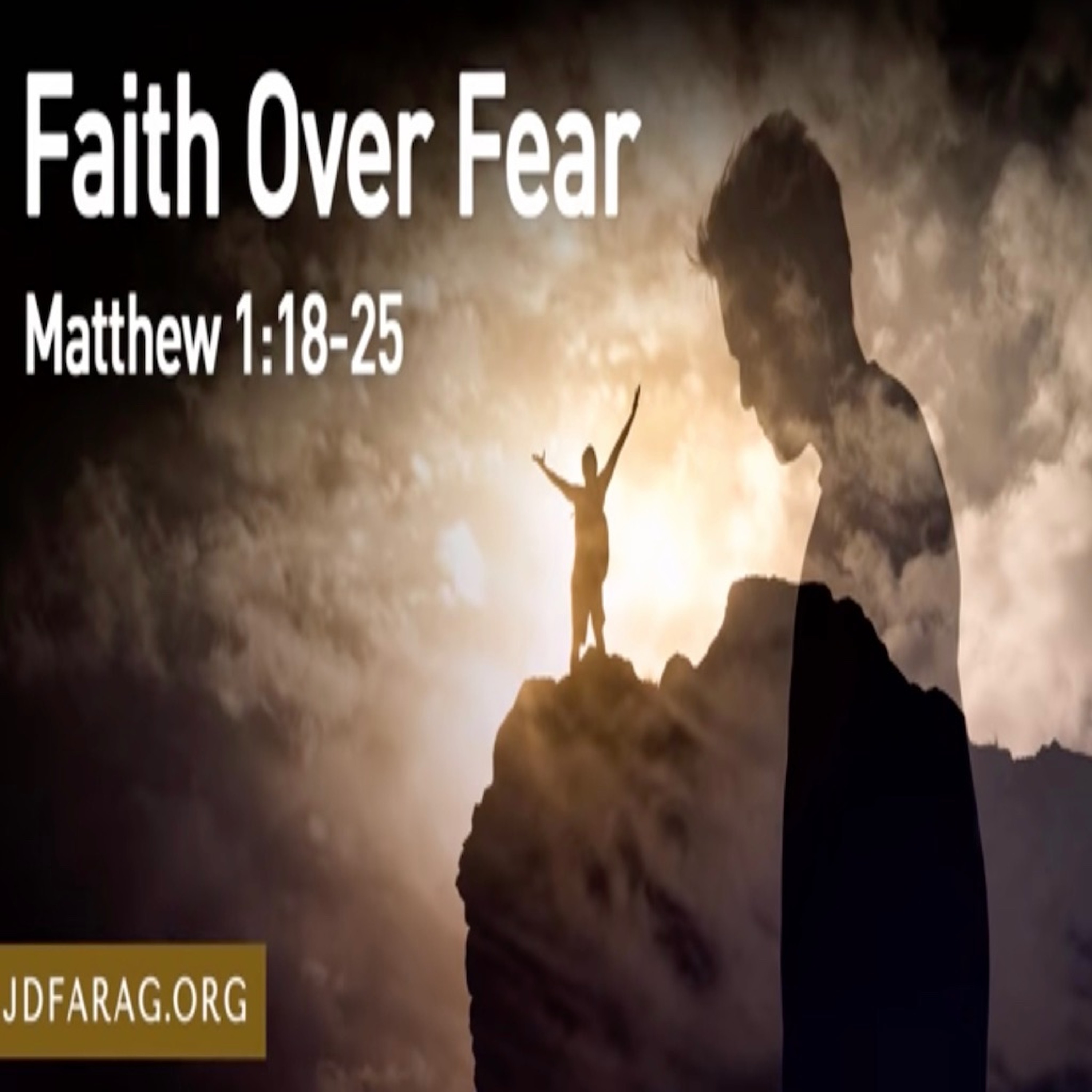 JD Farag - Faith Over Fear episode artwork