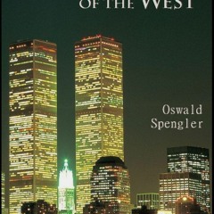 Book ❤PDF❤  The Decline of the West - Vol I - Full Formatting