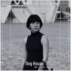 CKP#020 with Ting Hsuan
