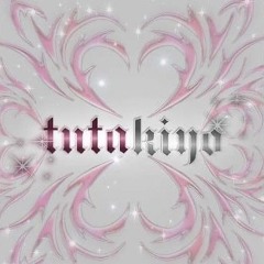 Tuta-Kiyo(Clean Version)