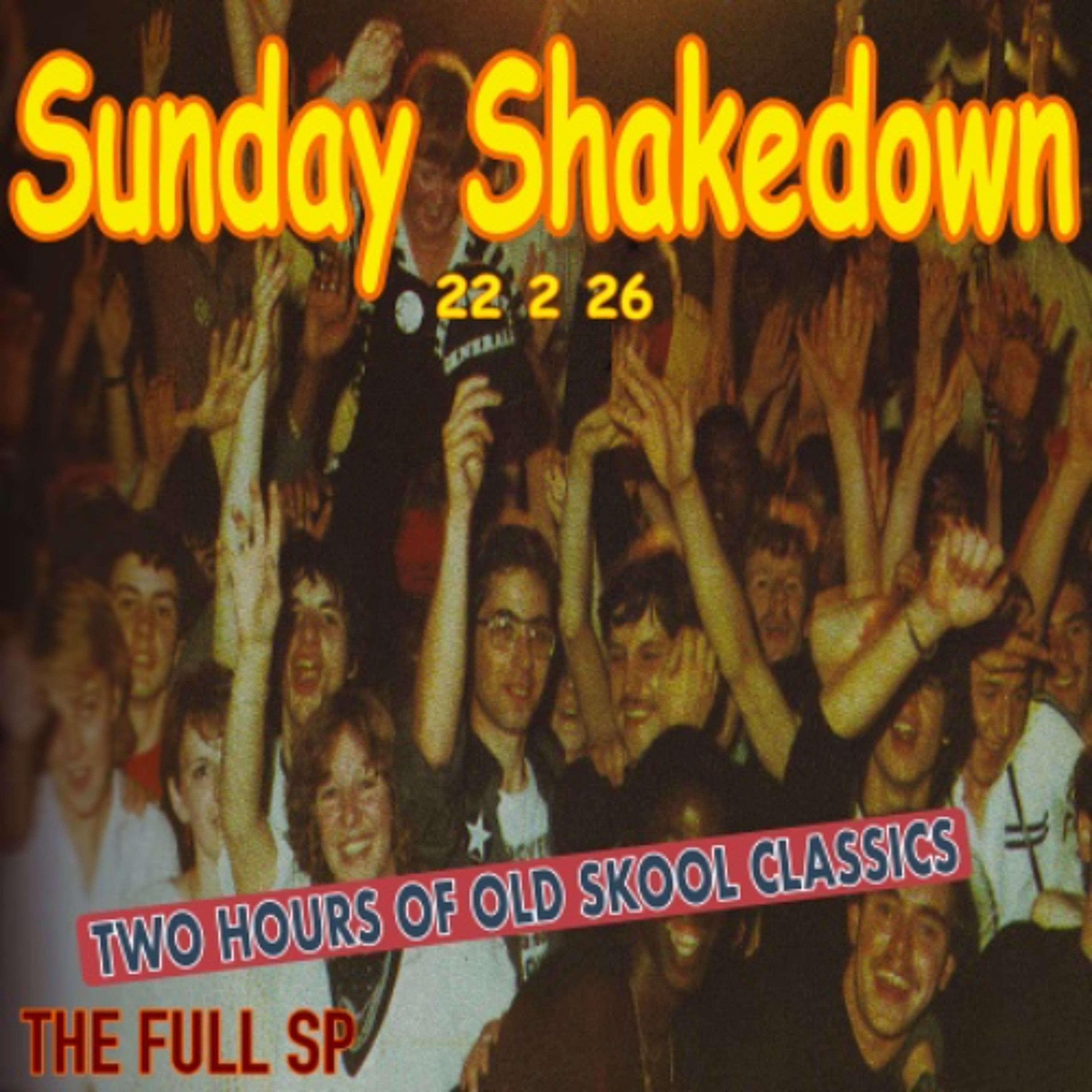 Sunday Shakedown 22 2 26 episode artwork