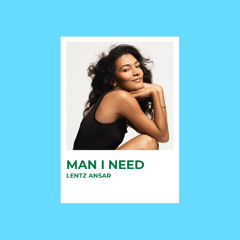 Olivia Dean - Man I need (Lentz Ansar) | FREE DL