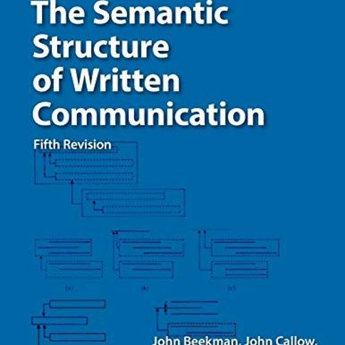 [READ] [EPUB KINDLE PDF EBOOK] The Semantic Structure of Written Communication by  Jo