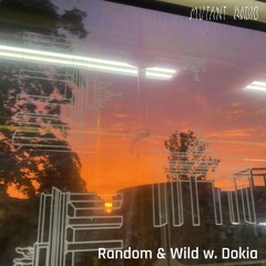 Random & Wild w Dokia [08.10.24]
