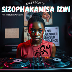 Fight Gender Based Violence -Sizophakamisa izwi [Click Buy Icon To Download Free]