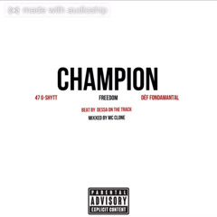 47 G-Shytt - Champion (Feat. Def Fundamental).m4a