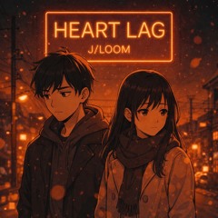 heart-lag.mp3