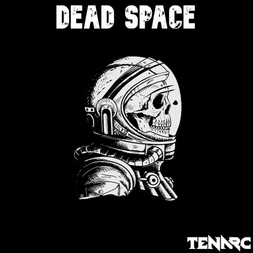 Dead Space - Tenarc