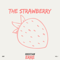 The Strawberry - Christian Erre OM