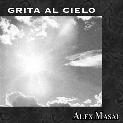Grita Al Cielo