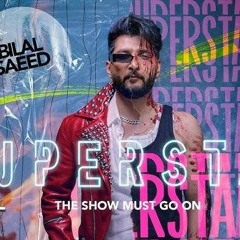 Superstar Tittle Song From Superstar Album 2024 Bilal Saeed