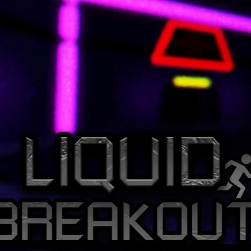 Liquid Breakout OST - Electro - Energy