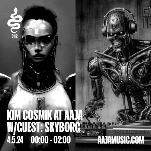 Kim Cosmik Aaja Radio With Skyborg May 2024