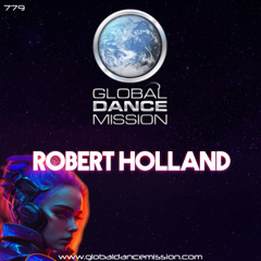 Global Dance Mission 779 (Robert Holland)