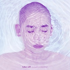 oceanfromtheblue - 나이 age (slowed + reverb)