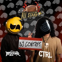 ALL STARS - BRUNEITOR B2B CTRL. DJ CONTEST 2024