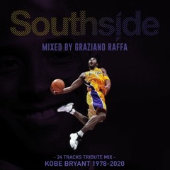 Southside 46 (Kobe Bryant Tribute Mix)