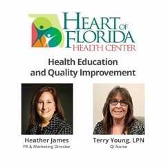 Healthcare from the Heart #36: Health Education and Quality Improvement