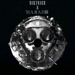 HARANGI x DISTKICK - Sigilium
