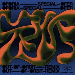Oforia - Special Ofer (Out Of Orbit Remix)(sample)