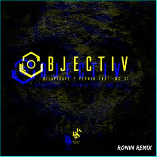Objectiv - Vermin Ft. MC XL (JOY Remix)