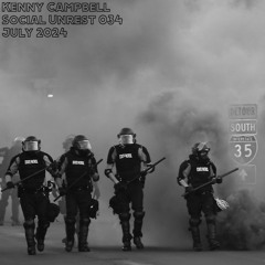 Social Unrest 034 July 2024