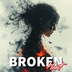 BROKEN HEART