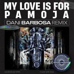 Tayllor, Marten Lou - My Love Is For Pamoja (Dani Barbosa Edit)