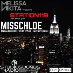 (Live from Philly Part 2) Melissa Nikita presents STATION119 SEPT | Episode 031 feat. MissChløe