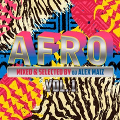 Dj Alex Maiz Afro Set Vol 1
