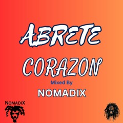 ABRETE CORAZON NDX MIX