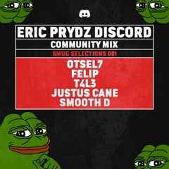 [SMUG003] Eric Prydz Discord Presents Smug Selections 001