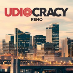Udiocracy - RENO