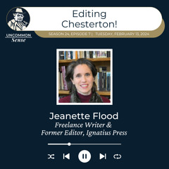 Editing Chesterton, with Jeanette Flood