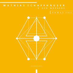 Mathias Schaffhäuser - 6 Uhr Morgens (Vocal Club Version)