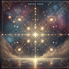 Never Told [ShadeFade]