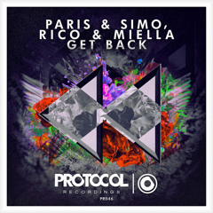 Paris & Simo, Rico & Miella - Get Back (Original Mix)