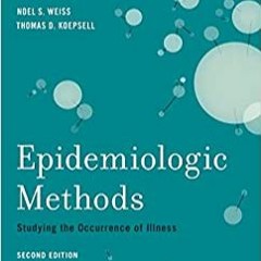 eBook ✔️ PDF Epidemiologic Methods: Studying the Occurrence of Illness Complete Edition