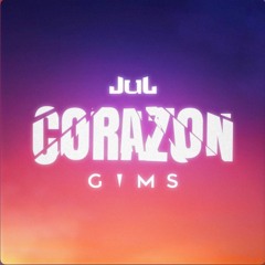 Corazon [SPEED UP] - GIMS & JUL