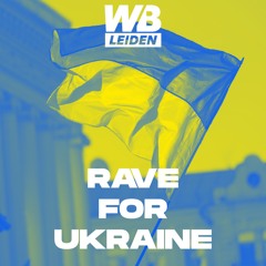 Rave For Ukraine (fundraiser dj set) at Wibar Leiden