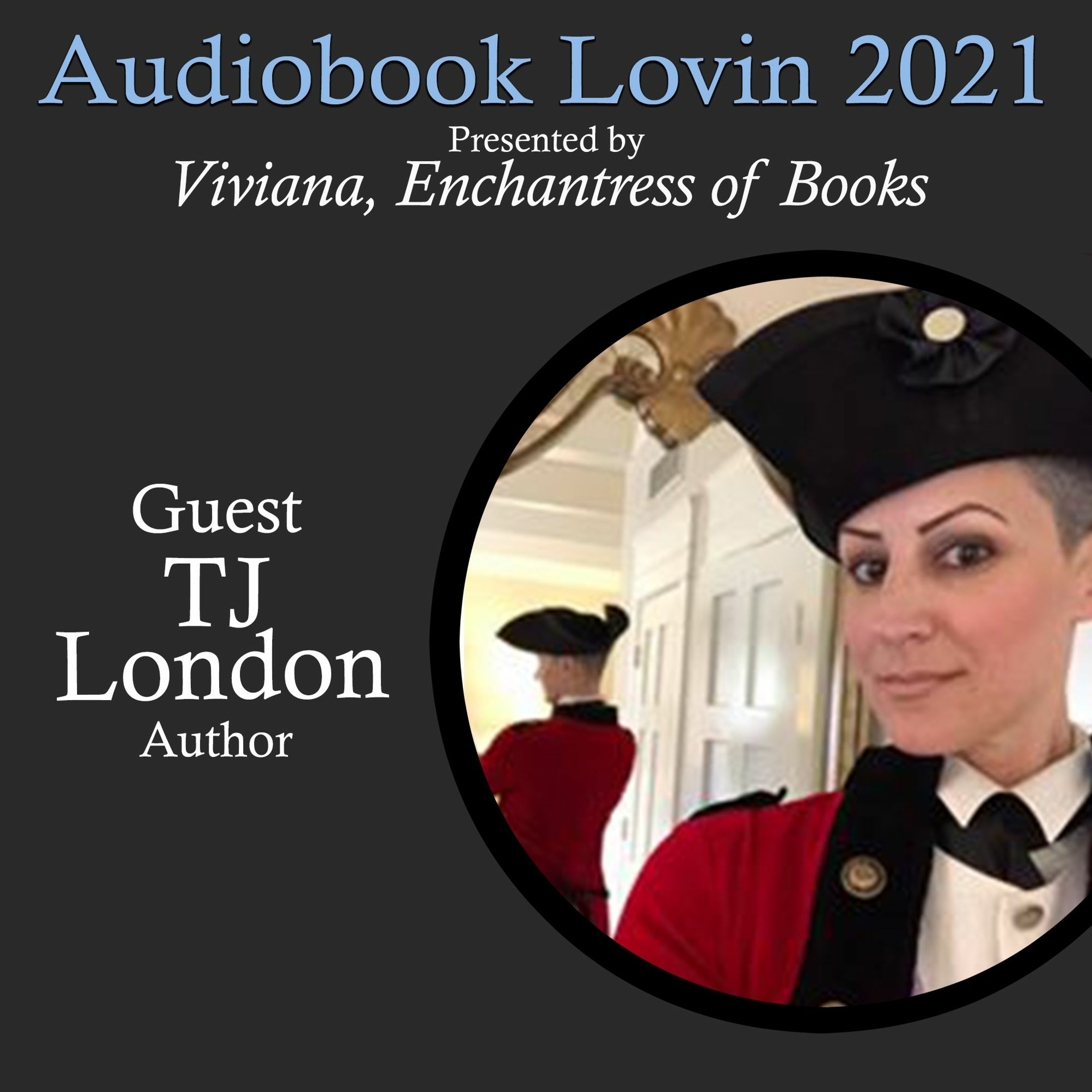 Audiobook Lovin' 2021 - Author T. J. London episode artwork