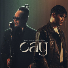 Cay - Jimmy Nguyễn x Khắc Hưng / KIÊN ZULU REMIX [FREE DOWNLOAD]